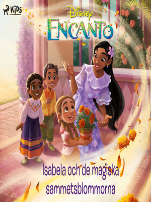 cover image of Isabela och de magiska sammetsblommorna